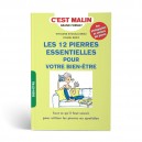 Les 12 pierres essentielles pour votre bien-tre